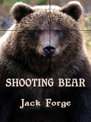 cover image of Shooting Bear